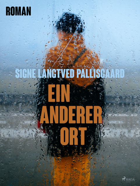 Ein anderer Ort, Signe Langtved Pallisgaard