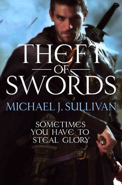 Theft of Swords, Michael Sullivan