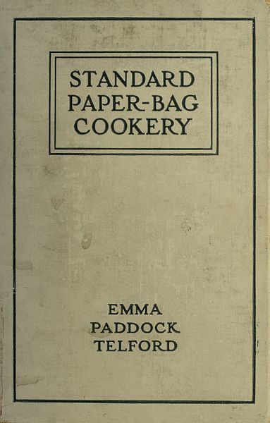 Standard Paper-Bag Cookery, Emma Paddock Telford