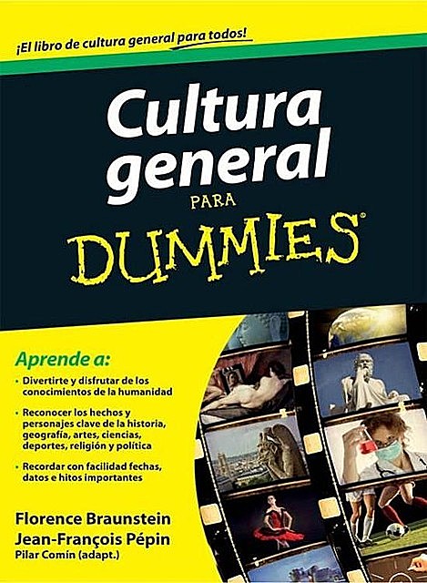 Cultura general para Dummies, Jean-François Pépin, Forence Braunstein