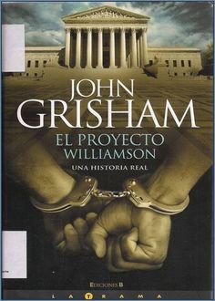 El Proyecto Williamson, John Grisham