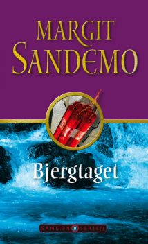 Sandemoserien 09 – Bjergtaget, Margit Sandemo