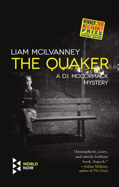 The Quaker, Liam McIlvanney