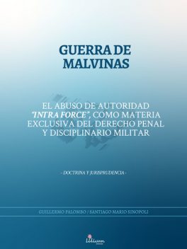 Guerra de Malvinas, Guillermo Palombo, Santiago Mario Sinopoli