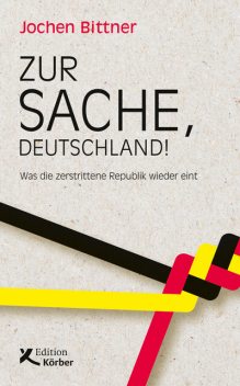Zur Sache, Deutschland, Jochen Bittner