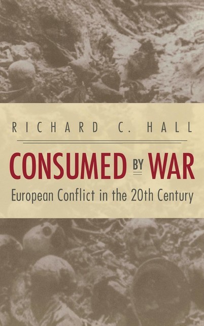 Consumed by War, Richard Hall