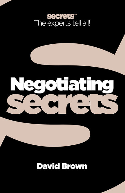 Negotiating (Collins Business Secrets), David Brown