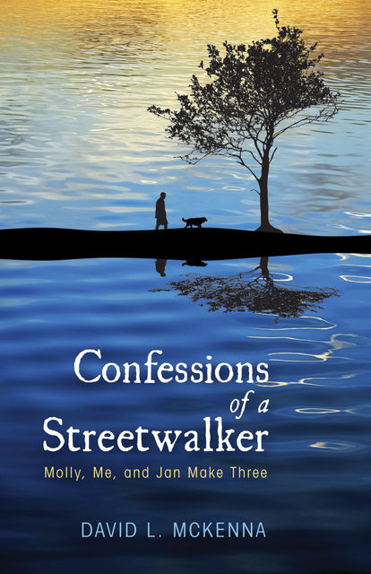 Confessions of a Streetwalker, David McKenna