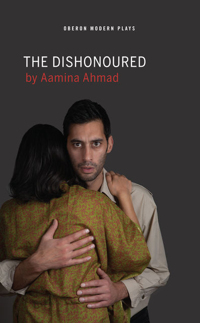 The Dishonoured, Aamina Ahmad