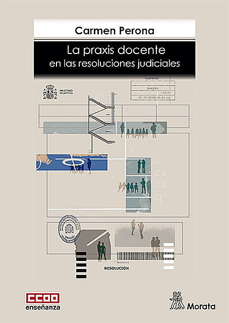 La praxis docente en las resoluciones judiciales, Carmen Perona Mata