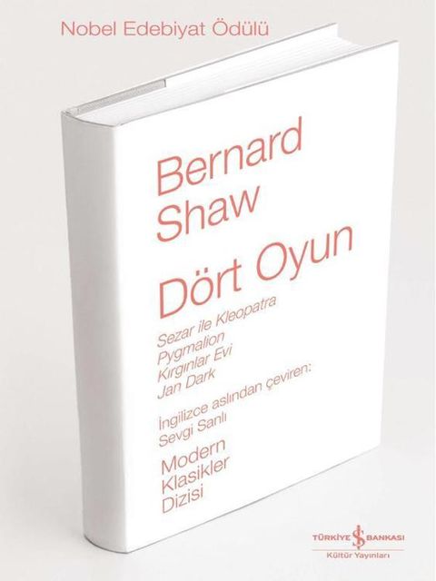 Dört Oyun, Bernard Shaw