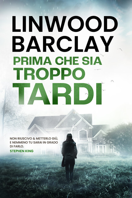 Prima che sia troppo tardi, Linwood Barclay