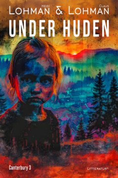 Under huden, Claus Lohman, Heidi Lohman