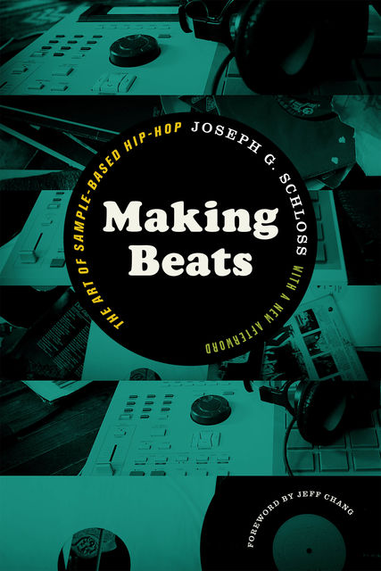 Making Beats, Joseph G.Schloss