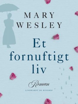 Et fornuftigt liv, Mary Wesley