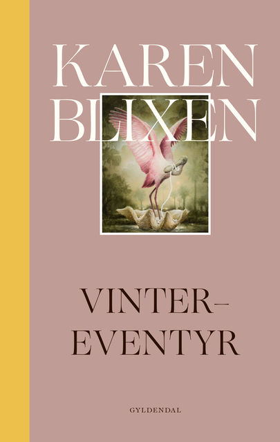 Vinter-eventyr, Karen Blixen