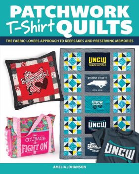 Patchwork T-Shirt Quilts, Amelia Johanson