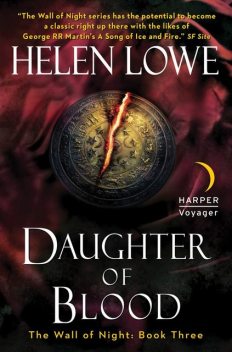 Daughter of Blood, Helen Lowe