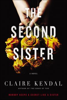 The Second Sister, Claire Kendal