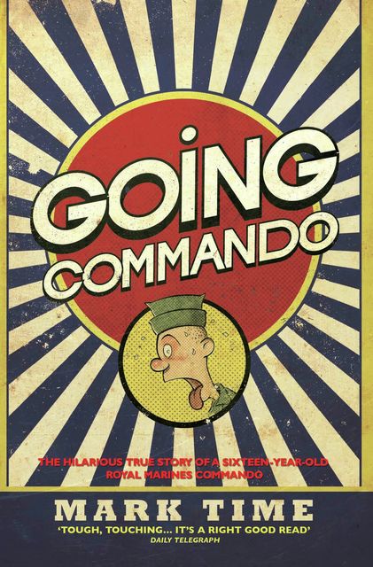 Going Commando, Mark Time