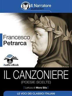 Il Canzoniere (poesie scelte) (Audio-eBook), Francesco Petrarca