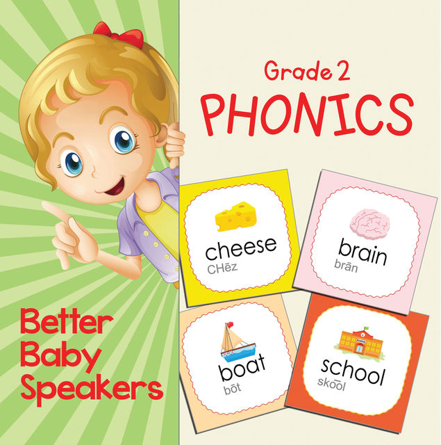 Grade 2 Phonics: Better Baby Speakers, Baby Professor