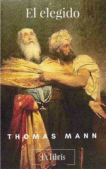 El elegido, Thomas Mann