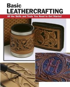 Basic Leathercrafting, Elizabeth Letcavage