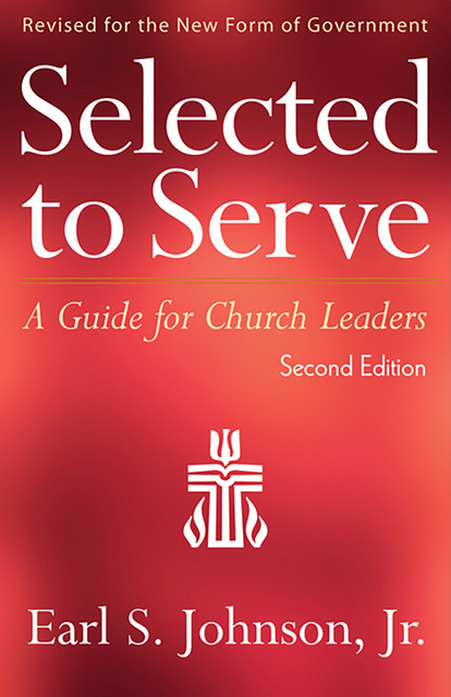 Selected to Serve, Second Edition, Earl Johnson