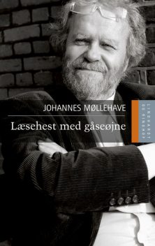 Læsehest med gåseøjne, Johannes Møllehave
