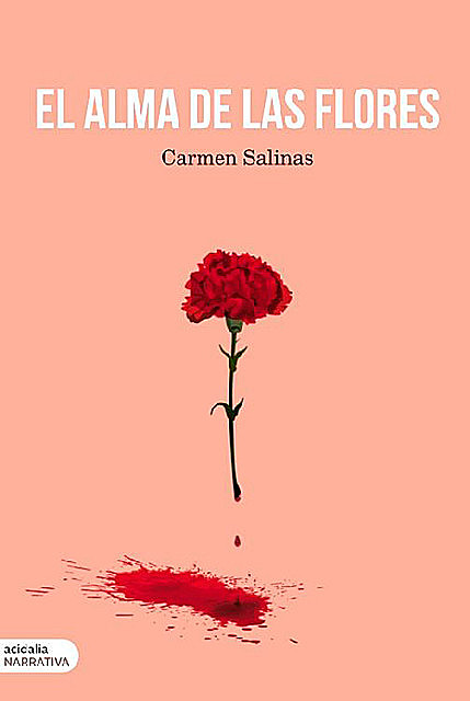 El alma de las flores, Carmen Salinas