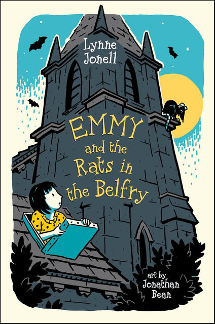 Emmy and the Rats in the Belfry, Lynne Jonell