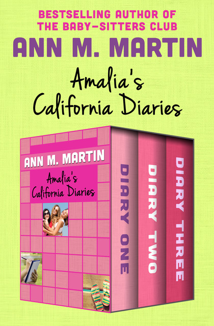 Amalia's California Diaries, Ann M.Martin