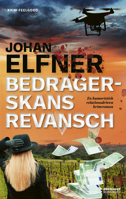 Bedragerskans revansch, Johan Elfner