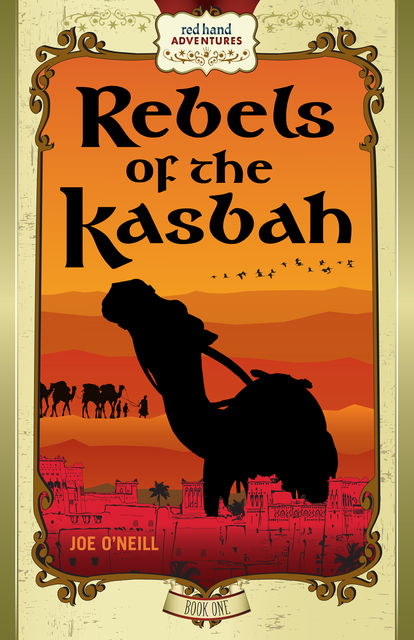 Rebels of the Kasbah, Joe O'Neill