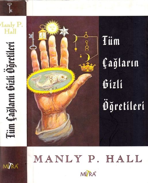 Tüm Çağların Gizli Öğrretileri, M.P. Hall