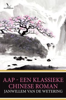 Aap – Een klassieke Chinese roman, Janwillem van de Wetering