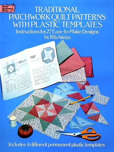 Traditional Patchwork Quilt Patterns with Plastic Templates, Rita Weiss