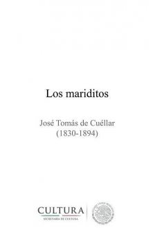 Los mariditos, José Tomás de Cuéllar