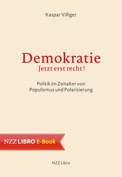 Demokratie – jetzt erst recht, Kaspar Villiger