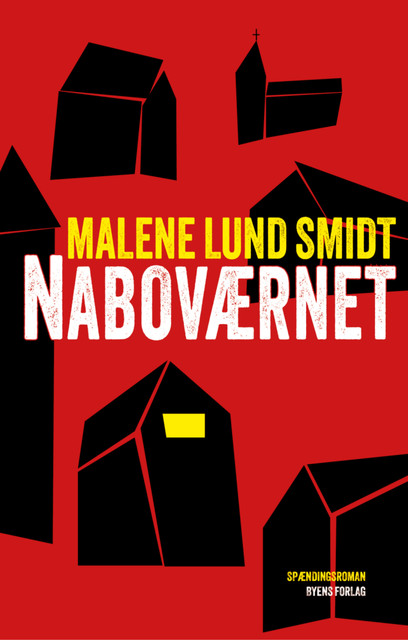 Naboværnet, Malene Lund Smidt