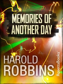 Memories of Another Day, Harold Robbins