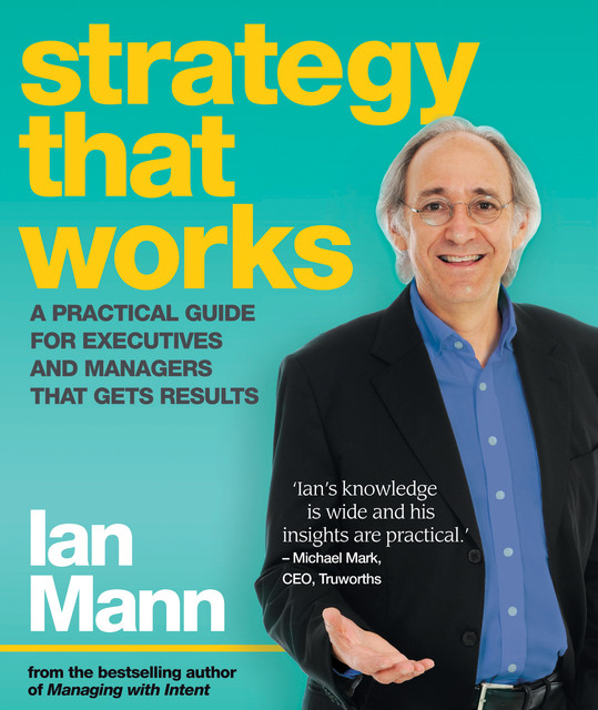 Strategy that Works, Ian Mann