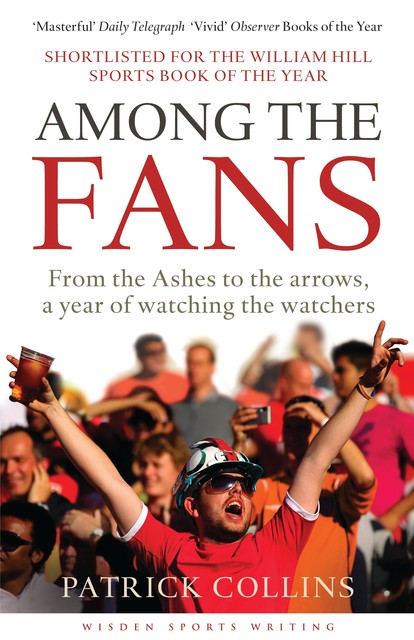 Among the Fans, Patrick Collins