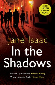 In the Shadows, Jane Isaac