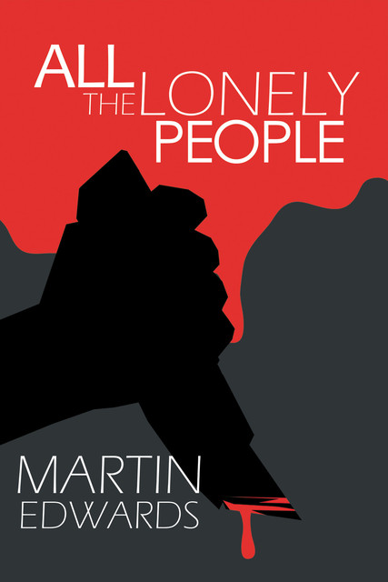 All the Lonely People, Martin Edwards
