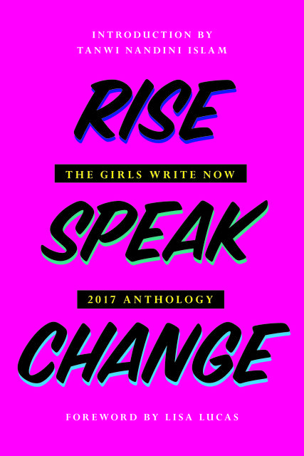 Rise Speak Change, Girls Write Now