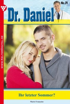 Dr. Daniel Classic 71 – Arztroman, Marie Françoise