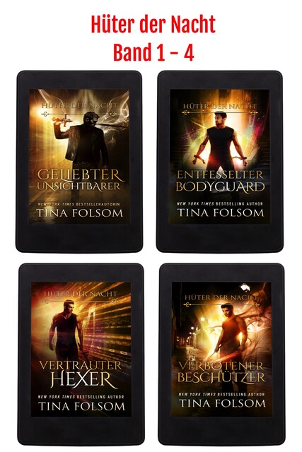Hüter der Nacht (Band 1 – 4), Tina Folsom