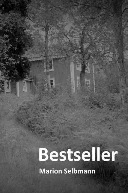 Bestseller, Marion Selbmann